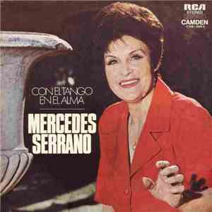 Mercedes Serrano - Con el Tango en el Alma