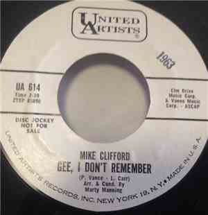 Mike Clifford - Gee, I Don't Remember