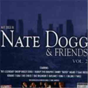 Nate Dogg - Nate Dogg & Friends Vol. 2