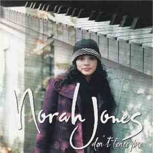 Norah Jones - Don't Fence Me
