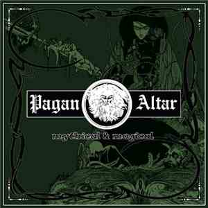 Pagan Altar - Mythical & Magical