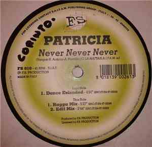 Patricia  - Never Never Never