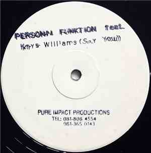 Personal Funktion Featuring Krys Williams - Say You