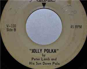 Peter Lamb And His Sun Down Pals - Peter's Polka