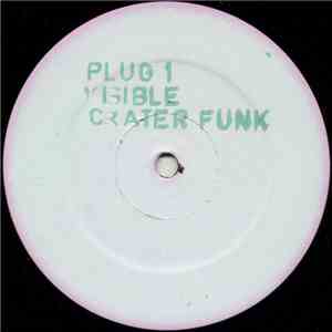 Plug - Plug 1 - Visible Crater Funk