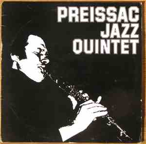 Preissac Jazz Quintet - Preissac Jazz Quintet