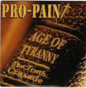 Pro-Pain - Age Of Tyranny