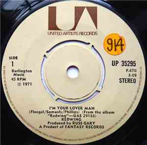 Redwing  - I'm Your Lover Man / Bonie Bones