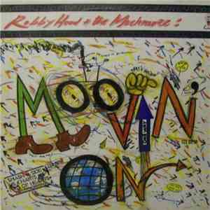 Robby Hood And The Much More - Moovin' On