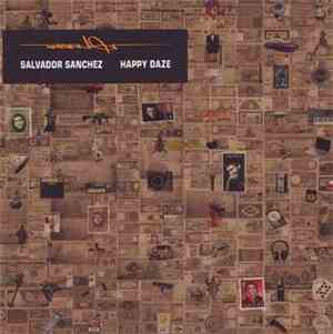 Salvador Sanchez - Happy Daze