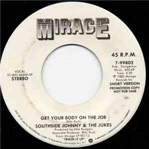 Southside Johnny & The Jukes - Get Your Body On The Job