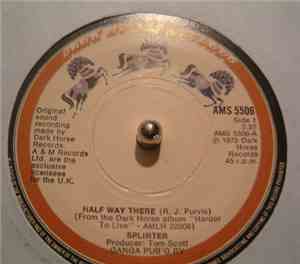 Splinter  - Half Way There