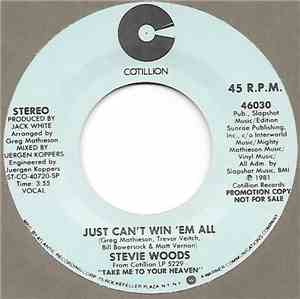 Stevie Woods - Just Can't Win 'Em All