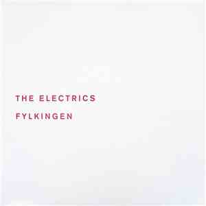 The Electrics  - Fylkingen