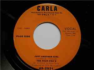 The Four Pro's, Charles Mann - Just Another Girl / It's All Over