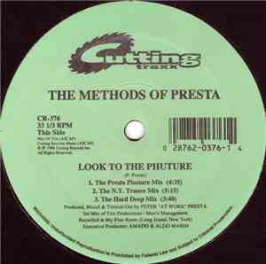 The Methods Of Presta - Look To The Future / Who Could Dance (Remix)