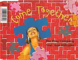 The Play Company Feat. Gee Williams - Come Together