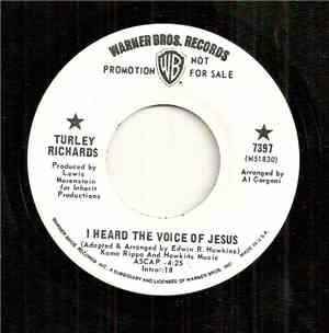 Turley Richards - I Heard The Voice Of Jesus