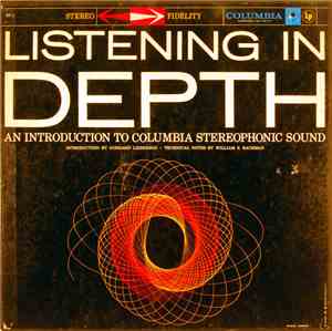 Various - Listening In Depth: An Introduction To Columbia Stereophonic Sound