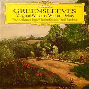 Vaughan Williams · Walton · Delius, Pinchas Zukerman · English Chamber Orchestra · Daniel Barenboim - Greensleeves