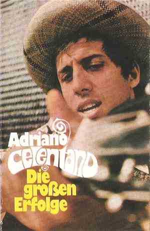 Adriano Celentano - Die Großen Erfolge