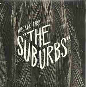 Arcade Fire - The Suburbs