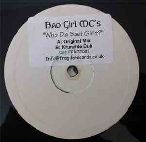 Bad Girl MC's - Who Da Bad Girlz?