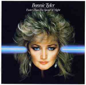 Bonnie Tyler - Faster Than The Speed Of Night