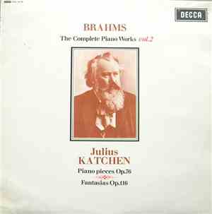Brahms, Julius Katchen - The Complete Piano Works Vol. 2