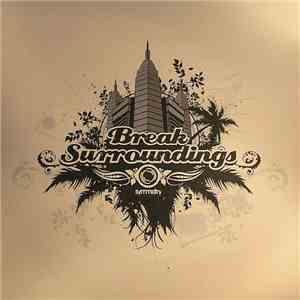 Break - Surroundings