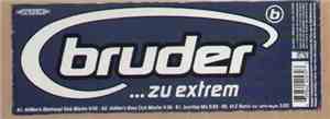 Bruder  - Zu Extrem