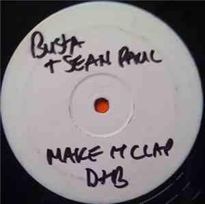 Busta Rhymes - Make It Clap (D&B Remix)