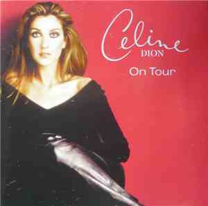 Celine Dion - On Tour