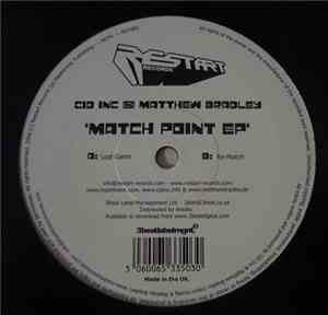 Cid Inc. & Matthew Bradley - Match Point EP