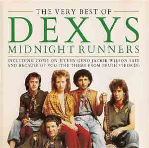 Dexys Midnight Runners - The Very Best Of Dexys Midnight Runners