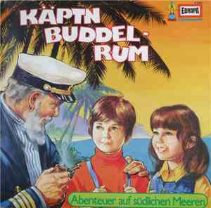 Eberhard Alexander-Burgh - Käptn Buddelrum - Abenteuer Auf Südlichen Meeren