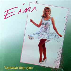 Eini - Lauantai-Illan Tyttö