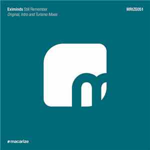 Eximinds - Still Remember