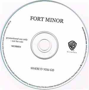Fort Minor - Where'd You Go