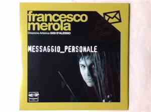 Francesco Merola - Messaggio Personale