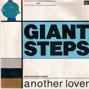 Giant Steps  - [The World Don't Need] Another Lover