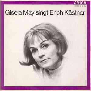 Gisela May - Gisela May Singt Erich Kästner