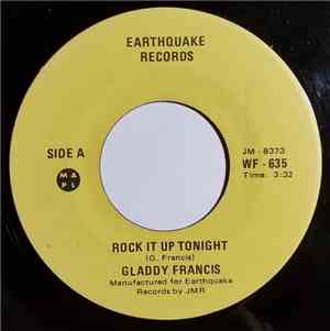 Gladdy Francis - Rock It Up Tonight