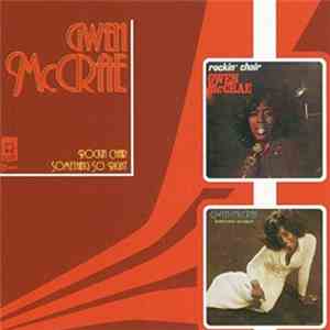 Gwen McCrae - Rockin Chair / Something So Right