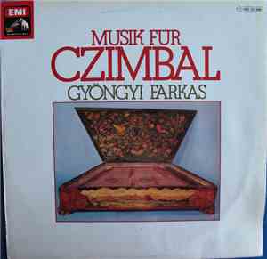 Gyöngyi Farkas - Musik Für Czimbal