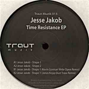 Jesse Jakob  - Time Resistance EP