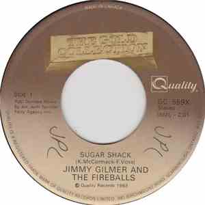 Jimmy Gilmer And The Fireballs - Sugar Shack / My Heart Is Free