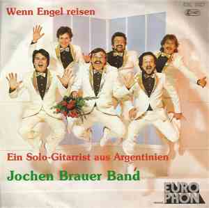 Jochen Brauer Band - Wenn Engel Reisen