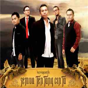 Kerispatih - Semua Tentang Cinta