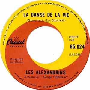 Les Alexandrins - Les Copains / La Danse De La Vie
